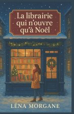 La librairie qui n'ouvre qu'à Noël