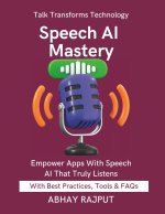 Speech AI Mastery