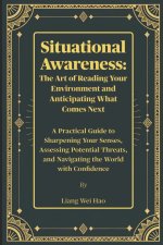 Situational Awareness