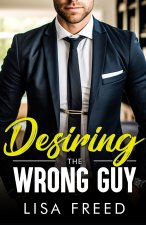 Desiring the Wrong Guy