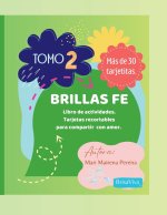 Brillas Fe Tomo 2