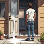 Going in the Backdoor
