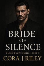Bride of Silence