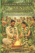 Ashlesha Nakshatra Men Compatibility Guide