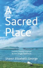A Sacred Place