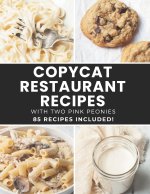 Copycat Restaurant Recipes with Two Pink Peonies