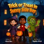 Trick or Treat in Sunny Side Bay