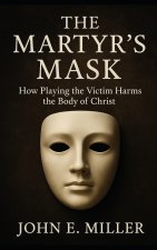 The Martyr's Mask