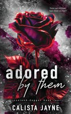 Adored by Them