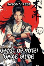 Ghost of Yōtei Game Guide