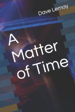 A Matter of Time