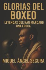 Glorias del boxeo