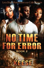 No Time For Error 2