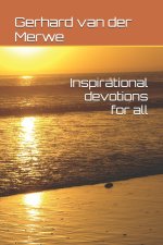 Inspirational devotions for all