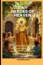 34 Tiny Heroes of Heaven