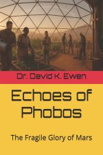 Echoes of Phobos