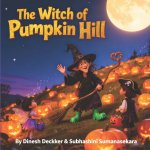 The Witch of Pumpkin Hill