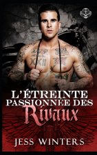 L'Étreinte Passionnée des Rivaux