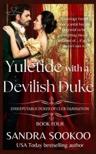 Yuletide with a Devilish Duke