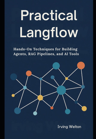 Practical Langflow