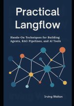 Practical Langflow