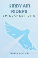 KIRBY AIR RIDERS SPIELANLEITUNG