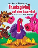 Thanksgiving auf dem Bauernhof