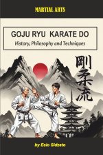 Goju Ryu Karate Do