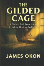 THE GILDED CAGE