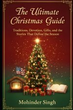 The Ultimate Christmas Guide