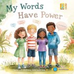 My Words Have Power