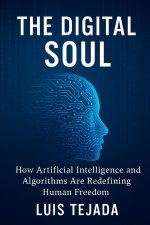 The Digital Soul