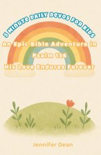 5 Minute Daily Devotions for Kids