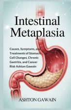 Intestinal Metaplasia