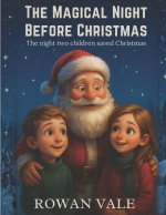 The Magical Night Before Christmas