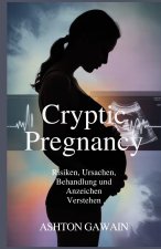 Cryptic Pregnancy