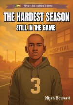 The Hardest Season