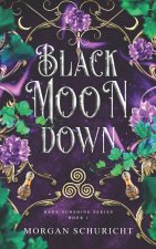 Black Moon Down