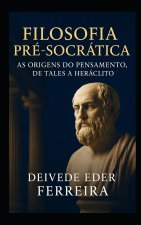 Filosofia Pré-Socrática