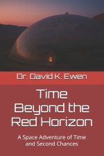 Time Beyond the Red Horizon