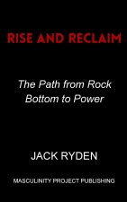 Rise and Reclaim