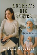 Anthea's Big Babies (diaper version)
