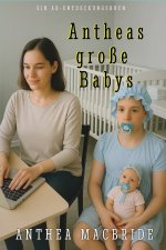 Antheas große Babys