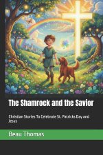 The Shamrock and the Savior
