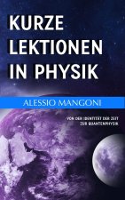 Kurze Lektionen in Physik