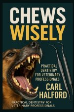 Chews Wisely - Book One