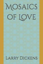 Mosaics of Love