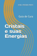 Cristais e suas Energias