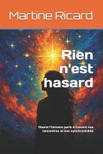 Rien n'est hasard