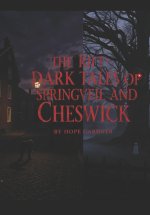 The Rift-Dark Tales of Springveil and Cheswick